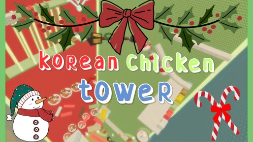 [🎄]Korean Chicken Tower🍗 