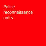 Police reconnaissance Units
