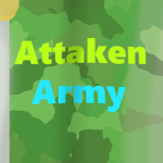 Attaken Army!