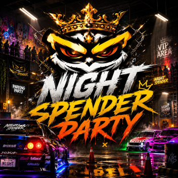 NIGHT SPENDER PARTY