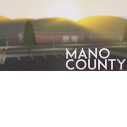 Mano County Police Patrol