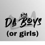 Da boys (or girls)