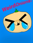 The Weird Onions