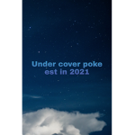 Poke undercover