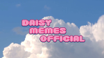 Daisy Memes Official!