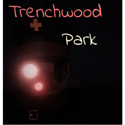Trenchwood Park [W.I.P]