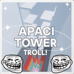 ApaciTower 👺TROLL👺
