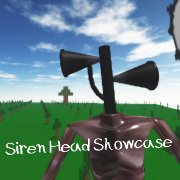 Siren head Showcase