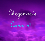 - Cheyenne's Corner -
