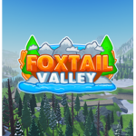 Foxtail Valley