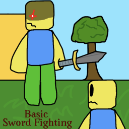 Basic Sword Fighting