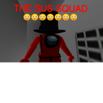 THE SUS SQAUD