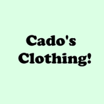 Cado's Clothing!