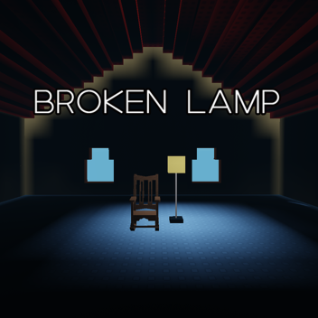 BROKEN LAMP