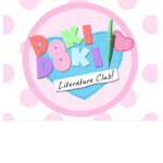 *~ Doki Doki Literature Club ~*