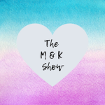 M+K Show