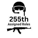 255th Assigned Roles