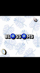 *+* BLOSSOMS *+*