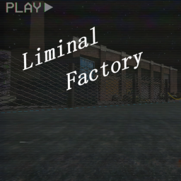 Liminal Factory