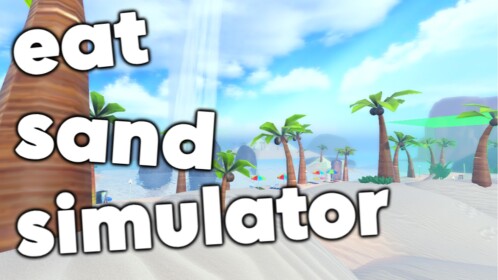 eat sand simulator