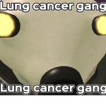 UU: -{Cremator Unit}- ;[Lung Cancer Gang];