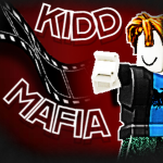 -Kidd Mafia-