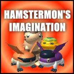 Hamstermon's Imagination