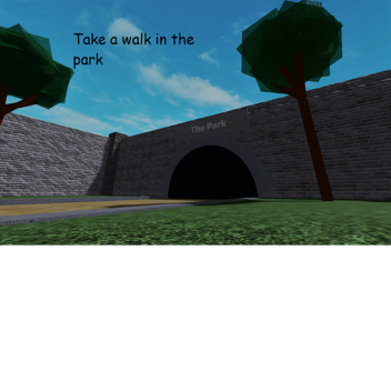 Take a walk in the park