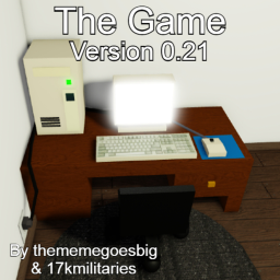 The Game [Version 0.21]