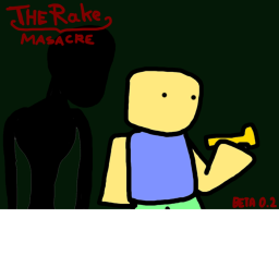The Rake Massacre | BETA