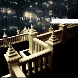 the things they believe
