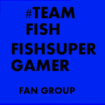 FishSuperGAMER FAN GROUP