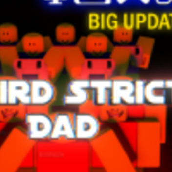 weird strict dad