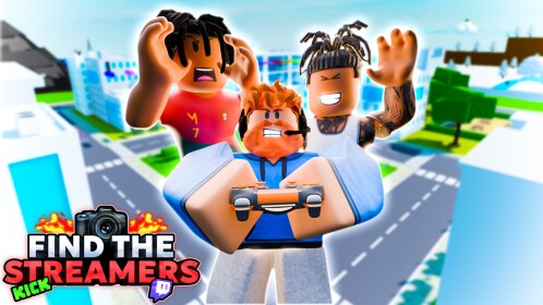 [🔥NEW] Find The Streamers [120]