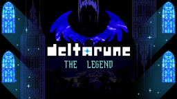 (APRIL FOLS!) Deltarune RP: Legenda