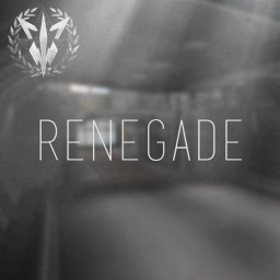 The Supreme Insurgency: Renegade