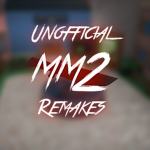 MM2 Remakes