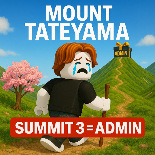 [ADMIN] Mount Tateyama official Roblox game thumbnail