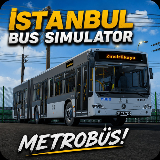 ISTANBUL BUS SIMULATOR® [METROBUS]