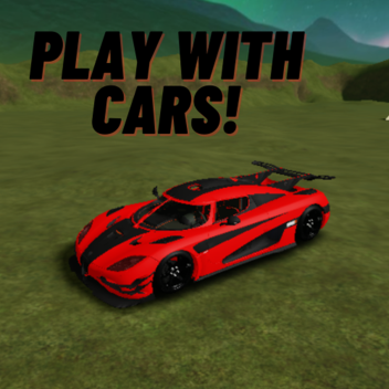 Play with cars!