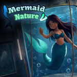 🍃[UPD 4] Mermaid Nature V (Beta)🌿