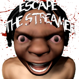 ESCAPE THE STREAMER [HORROR]