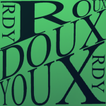 ROUX DOUX YOUX
