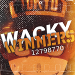 •WackyWinners•