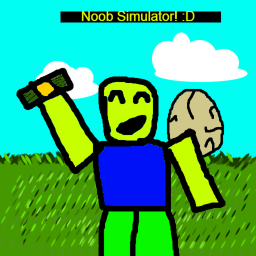 Noob Simulator