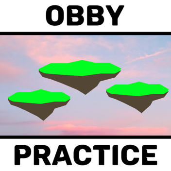 Obby Practice 🏃🏻