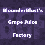 Blounder's Grape Juice Factory