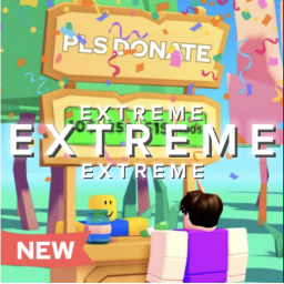 PLS DONATE EXTREME 💸