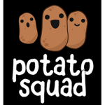 POTATO SQUAD GONE BAD