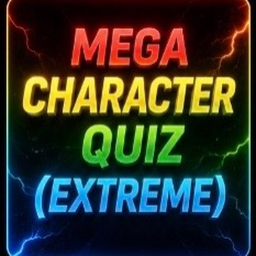 Mega Character Quiz [V.3.9.8] (Big Update Release)